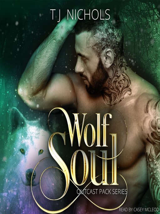 Title details for Wolf Soul by TJ Nichols - Wait list
